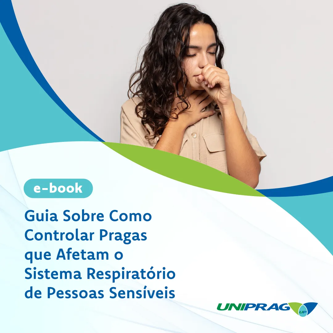 Ebook - Guia sobre como controlar pragas que afetam o sistema respiratório de pessoas sensíveis Ebook - Guia sobre como controlar pragas que afetam o sistema respiratório de pessoas sensíveis